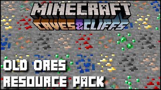 Old Ores Resource Pack 117  Minecraft Caves amp Cliffs Update [upl. by Lila]