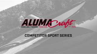 Alumacraft 2018 Competitor Sport Series [upl. by Mcclish508]