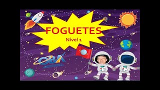 VÍDEO 41  Construção de Foguetes NÍVEL1 [upl. by Hadwin]