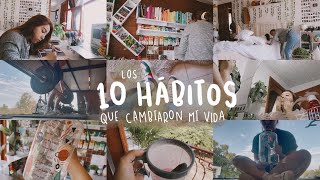 10 HÁBITOS QUE MEJORARON MI VIDA  organización productividad y amor propio 🌿 [upl. by Akemyt]