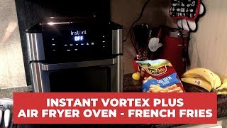 Air Frying French Fries in the Instant Vortex Plus Oven [upl. by Jelene]