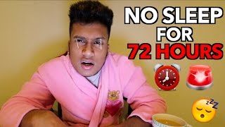 NO SLEEP for 72 HOURS CHALLENGE ⏰🚨 3 Days Without Sleep [upl. by Meier]