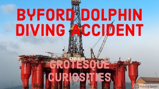 Byford Dolphin Diving Accident  Grotesque Curiosities [upl. by Payne]