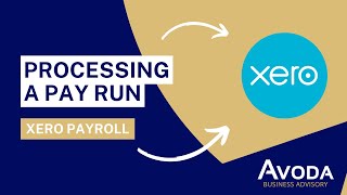 Xero Payroll  Processing a Pay Run [upl. by Anauqahc]