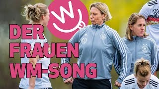 Der Frauen WMSong [upl. by Benkley402]