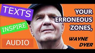 YOUR ERRONEOUS ZONES Wayne Dyer [upl. by Enialedam96]