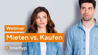 Mieten vs Kaufen  Webinar [upl. by Maryl]