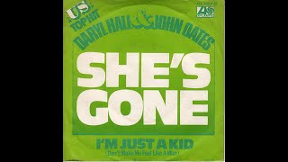 Hall amp Oates  Shes Gone 1976 Soul Purrfection Version [upl. by Anicul]