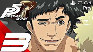 PERSONA 5 ROYAL  English Walkthrough Part 3  Kamoshida Boss Fight PS4 PRO [upl. by Ardnua]