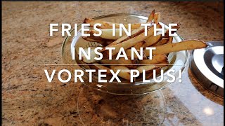 Fries In the Instant Vortex Plus [upl. by Erdnaek846]