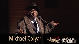 The Secret Society Of Twisted Storytellers  quotROMANCEquot  Michael Colyar [upl. by Anomahs]