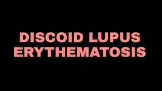 Discoid lupus erythematosis Dermatology [upl. by Marmaduke557]