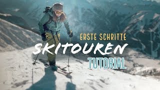 Ersten Schritte zum Skitourengehen  TUTORIAL [upl. by Nairrad]