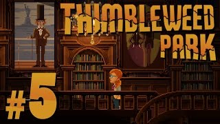 Thimbleweed Park  Making Ink  PART 5 [upl. by Ecnaiva]