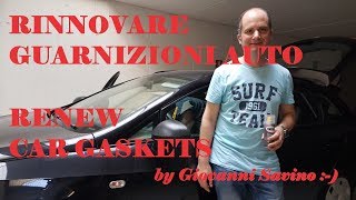 Rinnovare guarnizioni  Renew gaskets [upl. by Ashman]