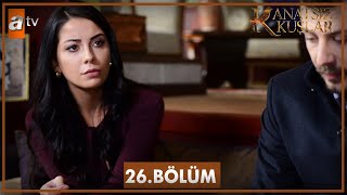 Kanatsız Kuşlar 26 Bölüm [upl. by Amalbena]