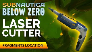 Laser Cutter Fragments Location  SUBNAUTICA BELOW ZERO [upl. by Tayyebeb]