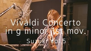 suzuki Vol531 Vivaldi Concerto in g minor 1st mov [upl. by Nwadrebma]