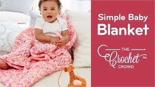 How to Crochet Beginners Simple Thick Baby Blanket [upl. by Sigmund]