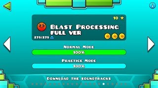 Geometry Dash  Blast Processing FULL VER All Coin  ♬ Partition [upl. by Inek]