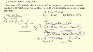 Continuous Stirred Tank Reactor CSTR Example [upl. by Ojimmas]