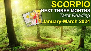 SCORPIO NEXT THREE MONTHS quotCHANGE FOR THE BETTER amp A HAPPY LIFE BALANCEquot JanuaryMarch 2024 tarot [upl. by Kaylee]