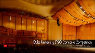 Duke University DSO Concerto Competition [upl. by Eve]