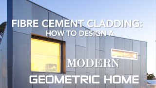 Fibre cement cladding how to design a modern geometric home [upl. by Marguerie]