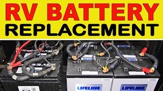 How To Replace Deep Cycle RV quotHousequot Batteries [upl. by Hubbard]