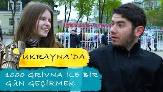 UKRAYNADA 🇺🇦 1000 GRİVNA İLE BİR GÜN GEÇİRMEK [upl. by Odracer]