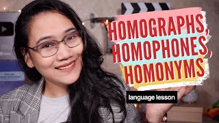 Homographs Homophones Homonyms  English Grammar [upl. by Oicnanev]