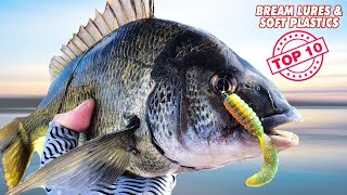 TOP 10 BREAM Lures Soft Plastics amp Techniques [upl. by Nylyak400]