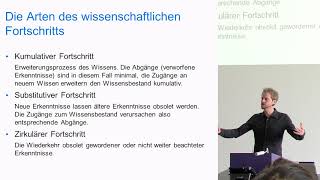 Wissenschaftstheorie und die Arten des wissenschaftlichen Fortschritts 21 [upl. by Yboj574]