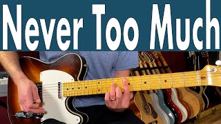 Luther Vandross Never Too Much Intro Guitar Lesson  Tutorial  TABS [upl. by Leeland]