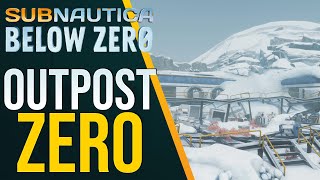 Subnautica Below Zero  Outpost Zero Location [upl. by Eillom]