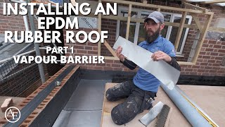 Installing an EPDM Rubber Roof Part 1 Vapour Barrier [upl. by Yrokcaz]