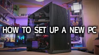 How To Set Up a New PC [upl. by Ayikin]