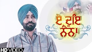 E Doye Naina  Babbu Maan  Full Video [upl. by Koal]