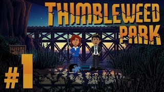 Thimbleweed Park  Wake Up Willie  PART 1 [upl. by Peih452]