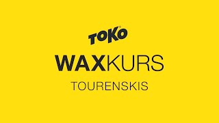 Waxkurs Tourenski [upl. by Ellierim]