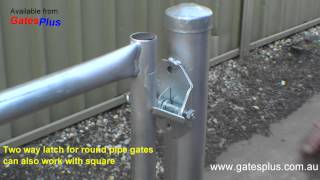 Gate Latch 2 way for round pipe and square [upl. by Arakaj154]