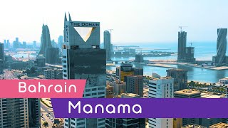 Manama  Bahrain Small Country with Big Potential [upl. by Ninahs]