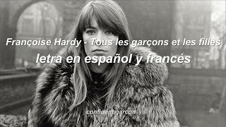 Françoise Hardy  Tous les garcons et les filles letra en español lyrics [upl. by Leipzig]