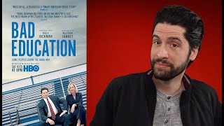 Bad Education  Movie Review [upl. by Laeno]