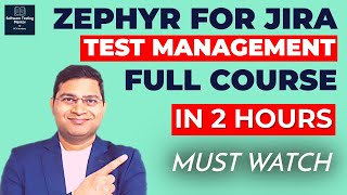 Zephyr for Jira Tutorial  Test Management in Jira  Full Course [upl. by Modern]