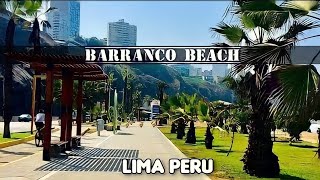 WALKING Around Barranco Beach Lima Peru — Walking Tour Narrated【CC】 [upl. by Eninej]