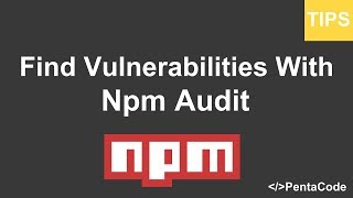 Find Security Vulnerabilities With NPM Audit [upl. by Aicillyhp626]