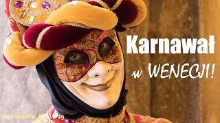 🇮🇹 Karnawał w Wenecji  czy warto się wybrać  AgnieszkaMP Vlog [upl. by Collum]