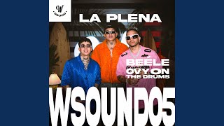 La Plena W Sound 05 [upl. by Nevarc771]