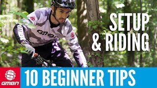 10 MTB Tips For Beginners  Setup And Riding [upl. by Crystie]